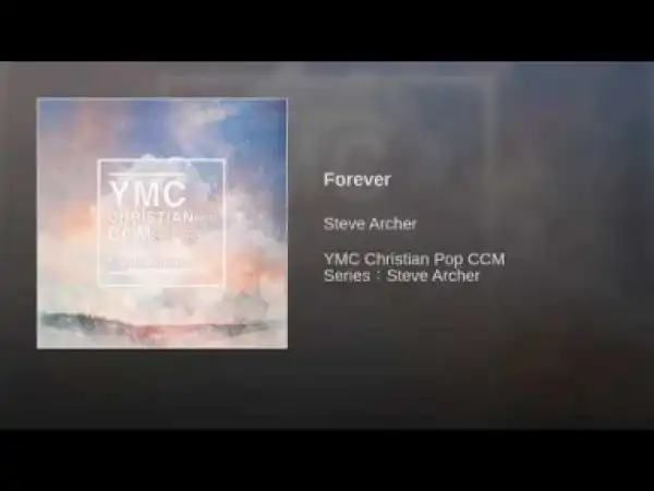 Steve Archer - Forever